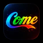 Come